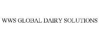 WWS GLOBAL DAIRY SOLUTIONS