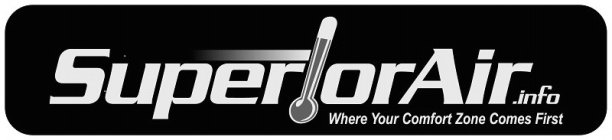 SUPERIORAIR.INFO WHERE YOUR COMFORT ZONE COMES FIRST