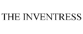 THE INVENTRESS