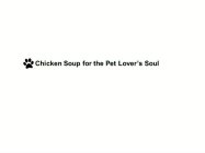 CHICKEN SOUP FOR THE PET LOVER'S SOUL
