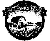 BEST FAMILY FARMS