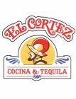 EL CORTEZ COCINA & TEQUILA