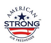 AMERICAN STRONG AIR FRESHENER