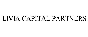 LIVIA CAPITAL PARTNERS