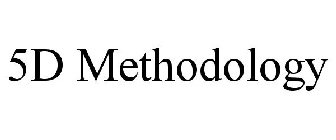 5D METHODOLOGY