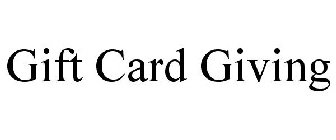GIFT CARD GIVING