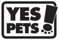 YES PETS!