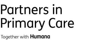 PARTNERS IN PRIMARY CARE TOGETHER WITH HUMANA
