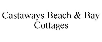 CASTAWAYS BEACH & BAY COTTAGES