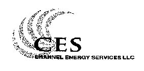 CES CHANNEL ENERGY SERVICES LLC