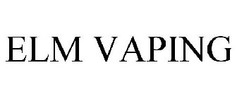 ELM VAPING