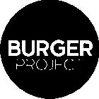 BURGER PROJECT