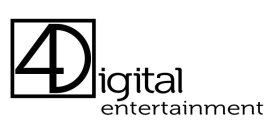 4DIGITAL ENTERTAINMENT