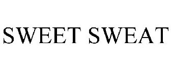 SWEET SWEAT