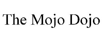 THE MOJO DOJO