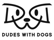 DWD DUDES WITH DOGS