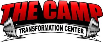 THE CAMP TRANSFORMATION CENTER