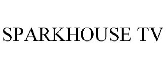 SPARKHOUSE TV