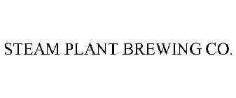 STEAM PLANT BREWING CO.