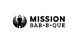 MISSION BAR-B-QUE