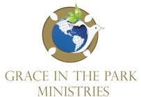 GRACE IN THE PARK MINISTRIES