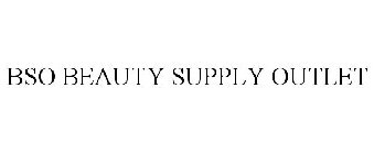 BSO BEAUTY SUPPLY OUTLET