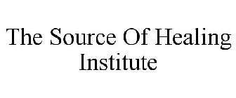 THE SOURCE OF HEALING INSTITUTE