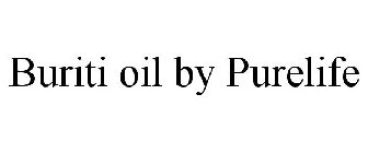BURITI OIL BY PURELIFE