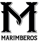 M MARIMBEROS