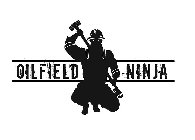 OILFIELD NINJA