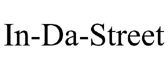 IN-DA-STREET