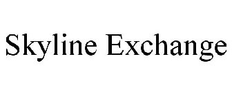 SKYLINE EXCHANGE