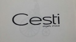 CESTI ANGEL'S CHOICE