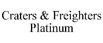 CRATERS & FREIGHTERS PLATINUM
