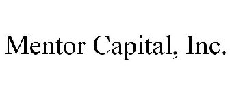 MENTOR CAPITAL, INC.