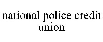 NATIONAL POLICE CREDIT UNION