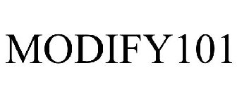MODIFY101