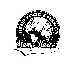 HEMP FOOD ENERGY HEMP HEROE