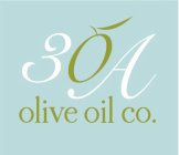 30A OLIVE OIL CO.