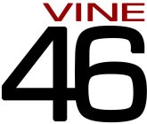 VINE 46