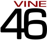 VINE 46