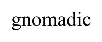 GNOMADIC