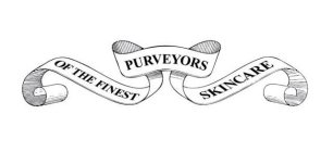 PURVEYORS OF THE FINEST SKINCARE