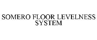 SOMERO FLOOR LEVELNESS SYSTEM