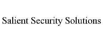SALIENT SECURITY SOLUTIONS
