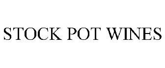 STOCK POT WINES