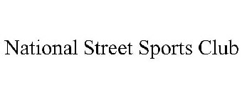 NATIONAL STREET SPORTS CLUB