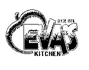 EVA'S KITCHEN SINCE 1978