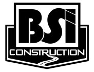 BSI CONSTRUCTION