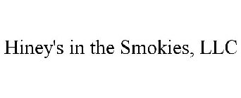 HINEY'S IN THE SMOKIES, LLC